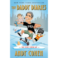 The Daddy Diaries: The Year I Grew Up - Paperback