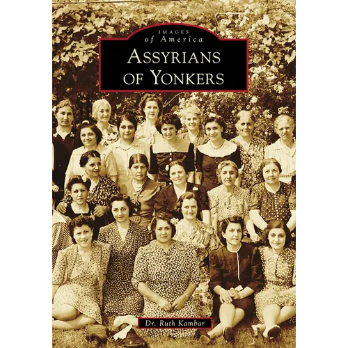 Assyrians of Yonkers - Paperback