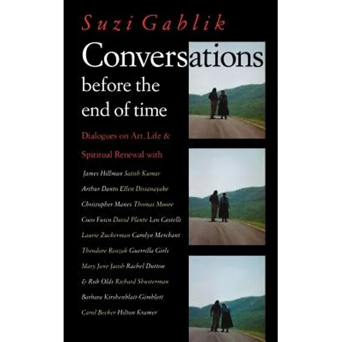 Conversations Before the End of Time - Paperback