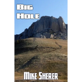 Big Hole - Paperback