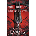 Light of Burning Shadows: Book Two of the Iron Elves - Paperback