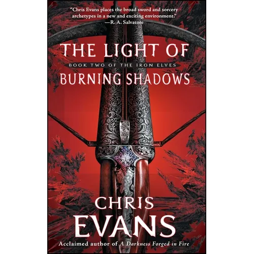 Light of Burning Shadows: Book Two of the Iron Elves - Paperback