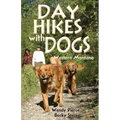 Day Hikes with Dogs: Western Montana - Paperback