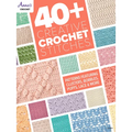 40+ Creative Crochet Stitches - Paperback