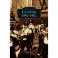 Clinton 1940-1980