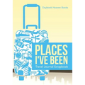 Places I've Been Travel Journal Scrapbook - Paperback