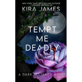 Tempt Me Deadly - Paperback