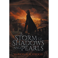 A Storm of Shadows and Pearls - Hardcover