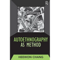 Autoethnography as Method - Paperback
