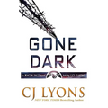 Gone Dark: a Beacon Falls Thriller featuring Lucy Guardino - Paperback