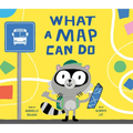 What a Map Can Do - Hardcover