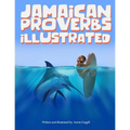 Jamaican Proverbs Illustrated - Paperback