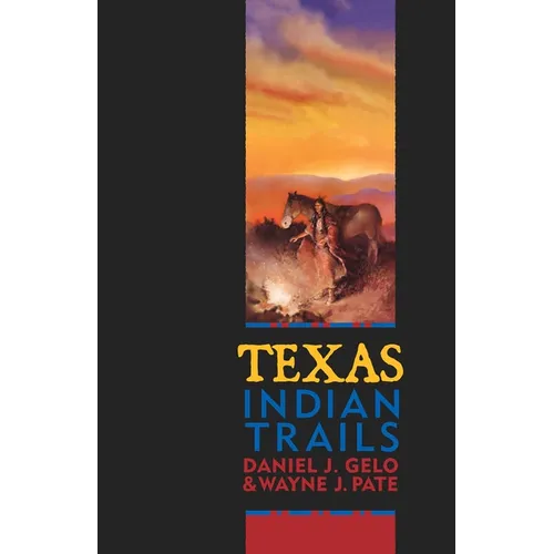 Texas Indian Trails