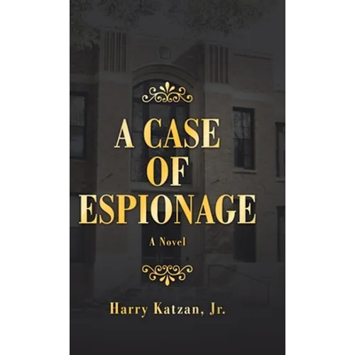 A Case of Espionage - Hardcover