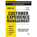 Customer Experience Management: How to Design, Integrate, Measure and Lead - Paperback
