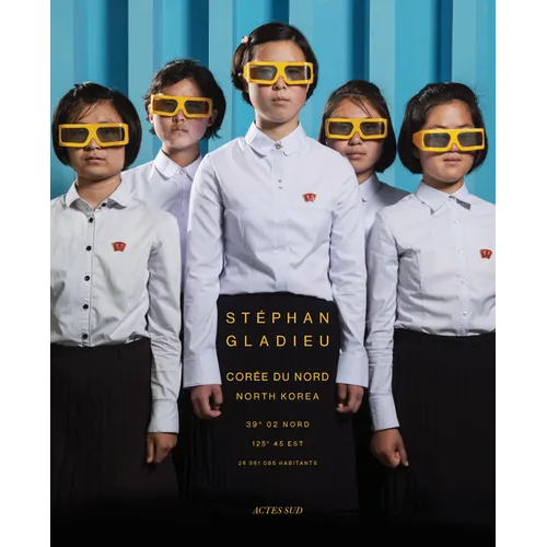 Stéphan Gladieu: North Korea - Paperback