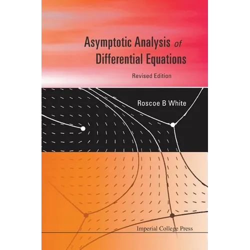 Asymptotic Anal of Diffe Equa (Revis Ed) - Paperback