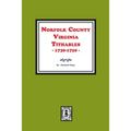 Norfolk County, Virginia Tithables, 1730-1750. - Paperback