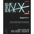 Expert C++ - Second Edition: Become a proficient programmer by learning coding best practices with C++17 and C++20's latest features - Paperback