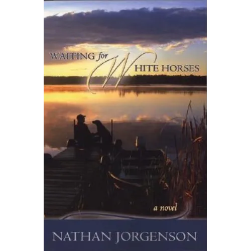Waiting for White Horses - Paperback
