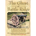 The Ghost of Battle Ridge