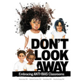 Don't Look Away: Embracing Anti-Bias Classrooms - Paperback