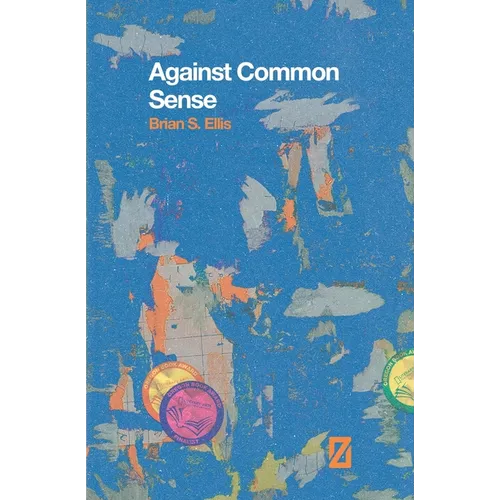 Against Common Sense - Paperback