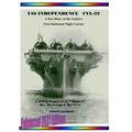 USS Independence CVL-22: A War Diary of the Nation's First Dedicated Night Carrier