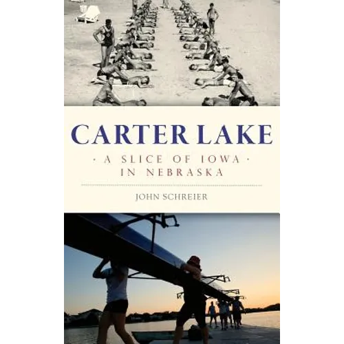 Carter Lake: A Slice of Iowa in Nebraska