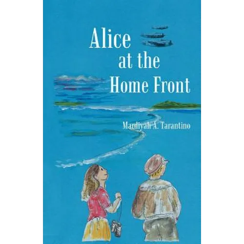 Alice at the Home Front