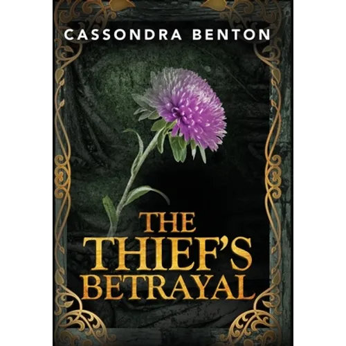 The Thief's Betrayal - Hardcover