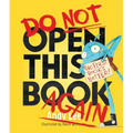 Do Not Open This Book Again - Hardcover