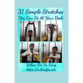 31 Simple Stretches You Can Do At Your Desk - Paperback