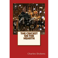 The Cricket on the Hearth - Paperback