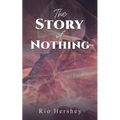 The Story of Nothing - Paperback