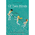 Of Two Minds: The Minds Series, Book One - Paperback