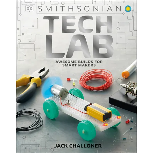Tech Lab: Awesome Builds for Smart Makers - Hardcover