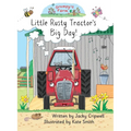 Little Rusty Tractor's Big Day! - Paperback