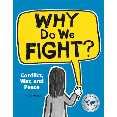 Why Do We Fight?: Conflict, War, and Peace - Paperback