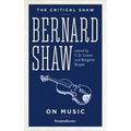 Bernard Shaw on Music - Paperback
