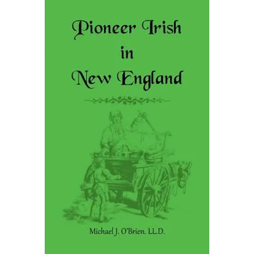 Pioneer Irish in New England