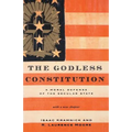 Godless Constitution: A Moral Defense of the Secular State - Paperback