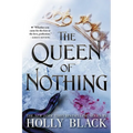 The Queen of Nothing - Paperback