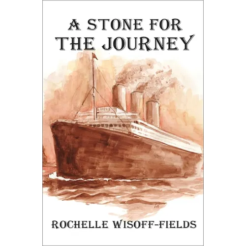A Stone for the Journey - Hardcover