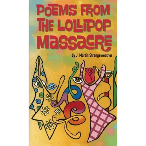 Poems from the Lollipop Massacre - Paperback