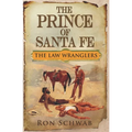 The Prince of Santa Fe - Paperback