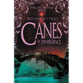 Canes of Divergence - Paperback