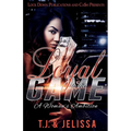 Loyal to the Game: A Woman's Wrath - Paperback