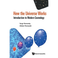 How the Universe Works - Paperback