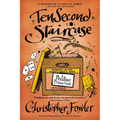 Ten Second Staircase: Ten Second Staircase: A Peculiar Crimes Unit Mystery - Paperback